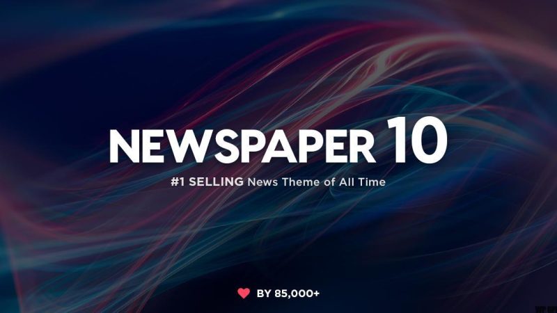 Newspaper v10.3.7 - Wordpress News Theme - Authentic WP