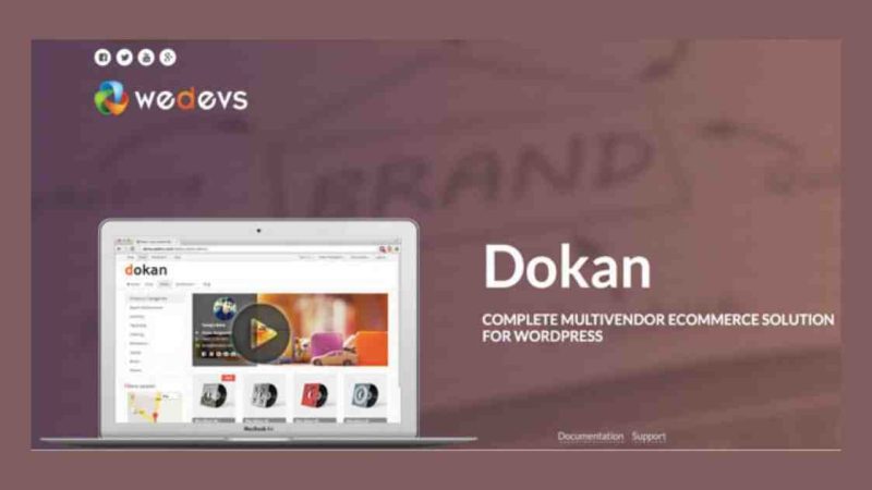 Dokan - MultiVendor Marketplaces Plugin For WordPress v3.11.4 - Authentic WP