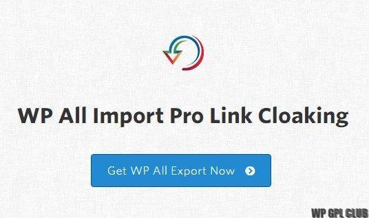 WP All Import Pro Link Cloaking Add-on v1.1.1